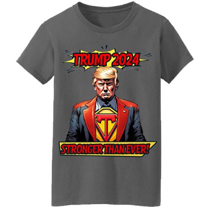 Picture of Trump 2024 "Stronger Than Ever" Superhero Unisex T-Shirt