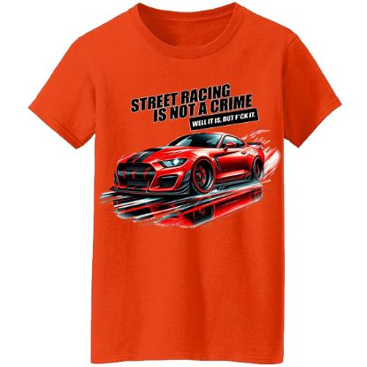 Picture of Street Racing Rebel - "Not a Crime" T-Shirt