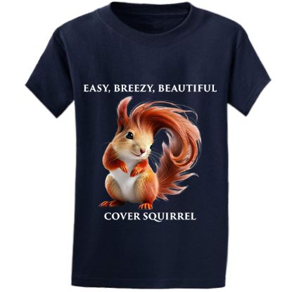 Picture of Easy Breezy Beautiful Cover Squirrel T-Shirt