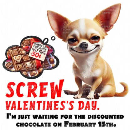 Picture of Screw Valentine's Day Funny Chihuahua T-Shirt